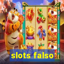 slots falso